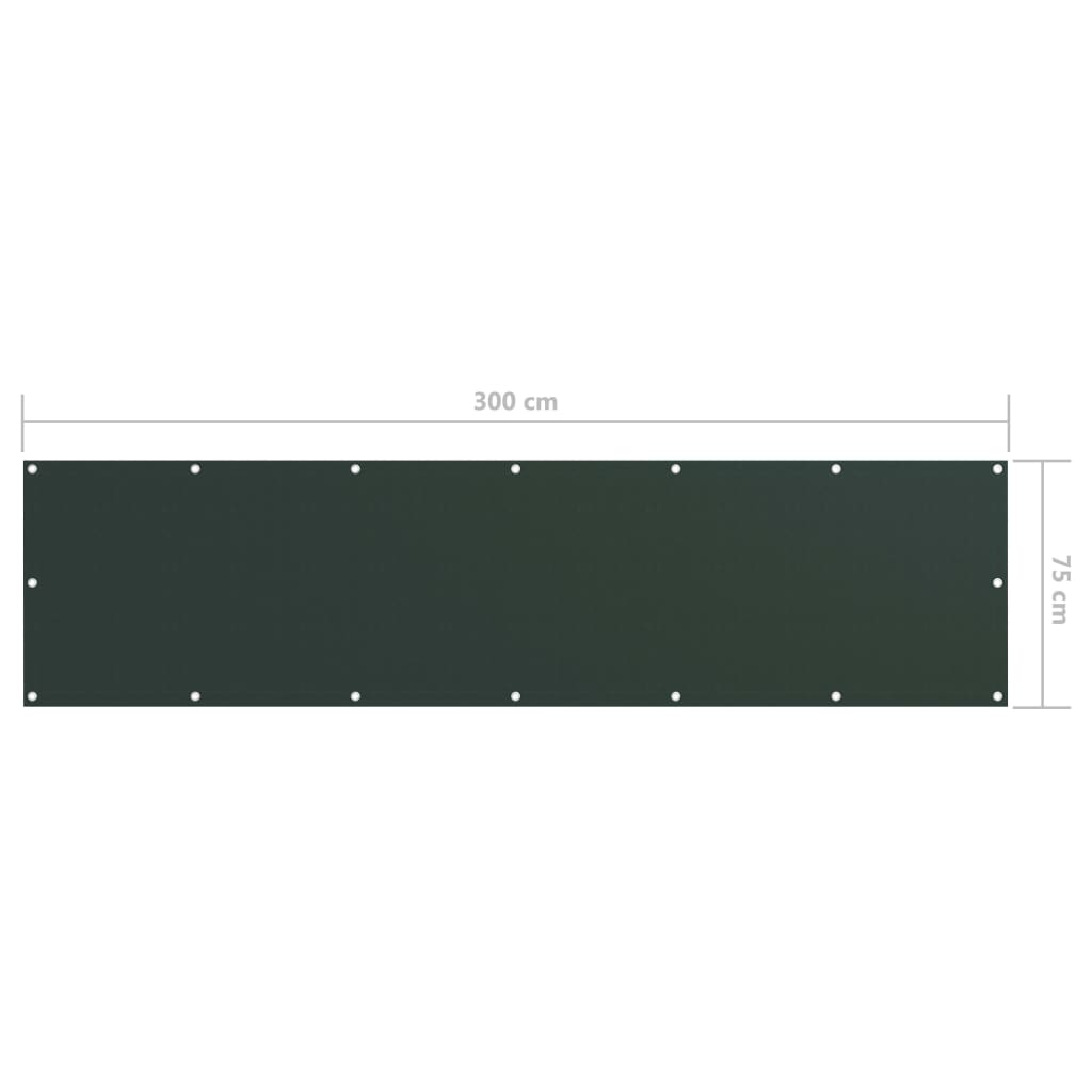 Balkonski zastor tamnozeleni 75 x 300 cm od tkanine Oxford